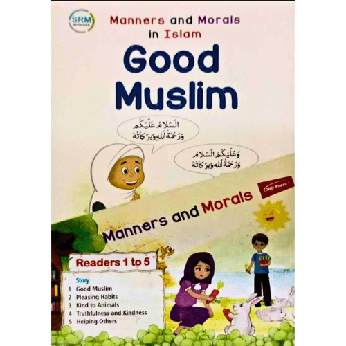 JBD MANNERS AND MORALS IN ISLAM HELPING OTHERS READERS 1 TO 5